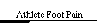 Athlete Foot Pain