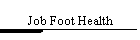 Job Foot Health
